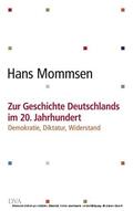 Mommsen |  Zur Geschichte Deutschlands im 20. Jahrhundert - | eBook | Sack Fachmedien