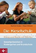 Cierpka / Feßmann |  Die Kieselschule - Klang und Musik mit Steinen | eBook | Sack Fachmedien