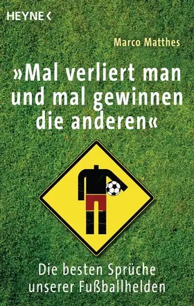 Matthes |  "Mal verliert man und mal gewinnen die anderen" | eBook | Sack Fachmedien
