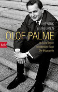Berggren |  Olof Palme - Vor uns liegen wunderbare Tage | eBook | Sack Fachmedien