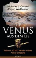 Conard / Wertheimer |  Die Venus aus dem Eis | eBook | Sack Fachmedien