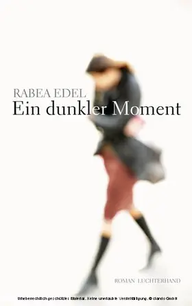 Edel |  Ein dunkler Moment | eBook | Sack Fachmedien