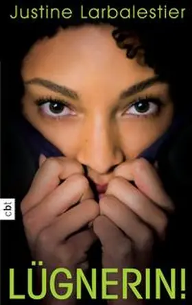 Larbalestier |  Lügnerin! | eBook | Sack Fachmedien
