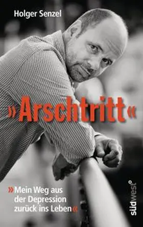 Senzel |  "Arschtritt" | eBook | Sack Fachmedien
