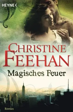 Feehan |  Magisches Feuer | eBook | Sack Fachmedien