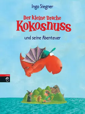 Siegner |  Der kleine Drache Kokosnuss und seine Abenteuer | eBook | Sack Fachmedien