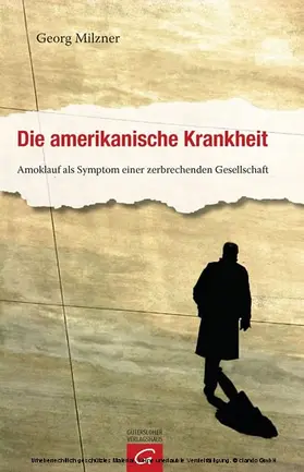 Milzner |  Die amerikanische Krankheit | eBook | Sack Fachmedien
