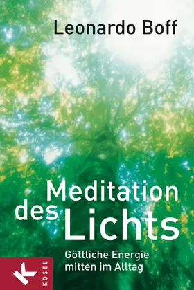 Boff |  Meditation des Lichts | eBook | Sack Fachmedien