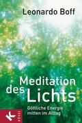 Boff |  Meditation des Lichts | eBook | Sack Fachmedien