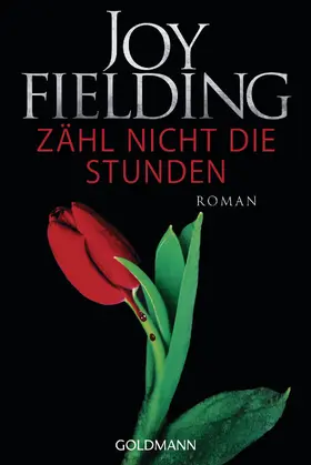 Fielding |  Zähl nicht die Stunden | eBook | Sack Fachmedien