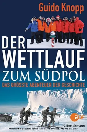 Knopp |  Der Wettlauf zum Südpol | eBook | Sack Fachmedien