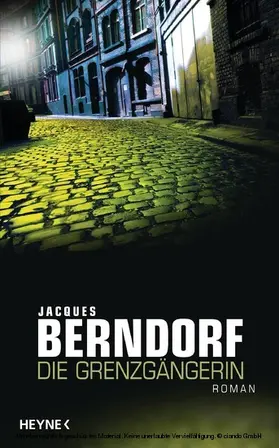 Berndorf |  Die Grenzgängerin | eBook | Sack Fachmedien