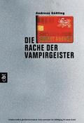 Gößling |  Supernatural Secret Agency - Die Rache der Vampirgeister | eBook | Sack Fachmedien