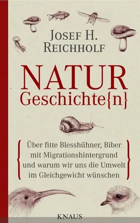 Reichholf / Miersch |  Naturgeschichte(n) | eBook | Sack Fachmedien