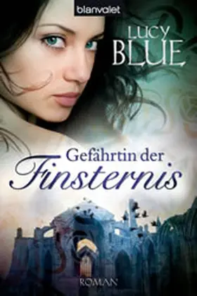 Blue |  Gefährtin der Finsternis | eBook | Sack Fachmedien