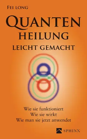 Long |  Quantenheilung leicht gemacht | eBook | Sack Fachmedien