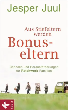 Juul |  Aus Stiefeltern werden Bonus-Eltern | eBook | Sack Fachmedien