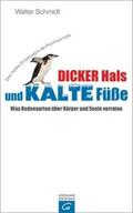 Schmidt |  Dicker Hals und kalte Füße | eBook | Sack Fachmedien