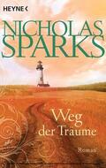 Sparks |  Weg der Träume | eBook | Sack Fachmedien