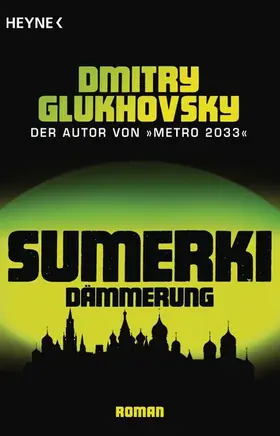 Glukhovsky |  Sumerki - Dämmerung | eBook | Sack Fachmedien