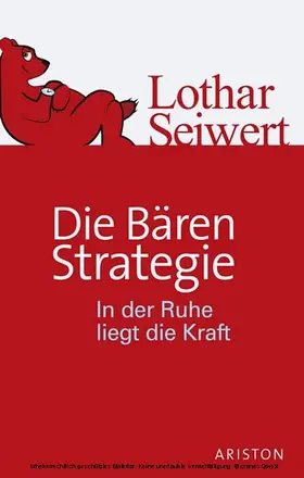 Seiwert |  Die Bären-Strategie | eBook | Sack Fachmedien