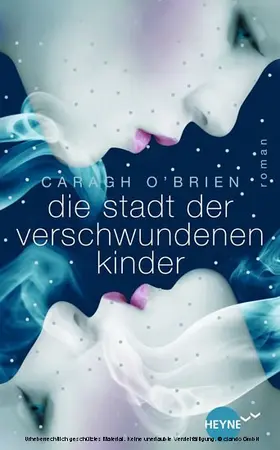 O'Brien |  Die Stadt der verschwundenen Kinder | eBook | Sack Fachmedien