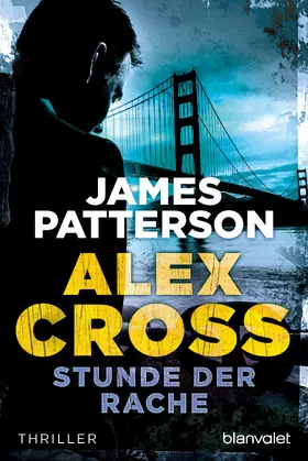 Patterson |  Stunde der Rache - Alex Cross 7 - | eBook | Sack Fachmedien