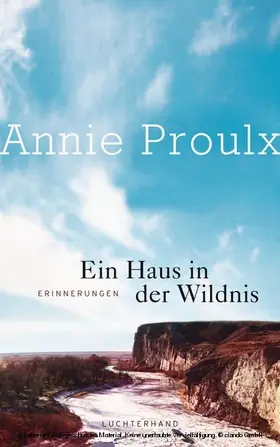 Proulx |  Ein Haus in der Wildnis | eBook | Sack Fachmedien