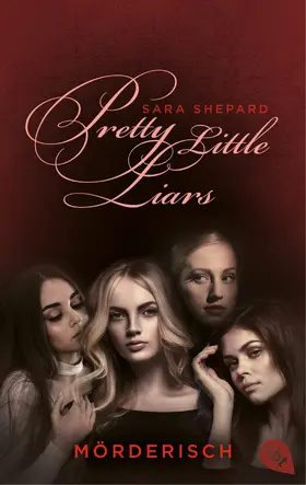 Shepard | Pretty Little Liars - Mörderisch | E-Book | www.sack.de