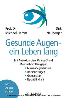 Hamm / Neuberger | Gesunde Augen - ein Leben lang | E-Book | sack.de