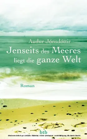 Jónsdóttir |  Jenseits des Meeres liegt die ganze Welt | eBook | Sack Fachmedien