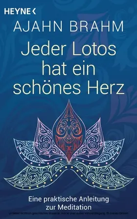 Brahm |  Jeder Lotos hat ein schönes Herz | eBook | Sack Fachmedien