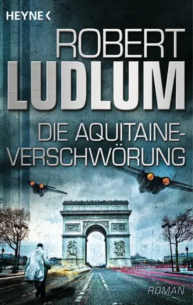Ludlum |  Die Aquitaine-Verschwörung | eBook | Sack Fachmedien