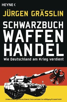 Grässlin |  Schwarzbuch Waffenhandel | eBook | Sack Fachmedien
