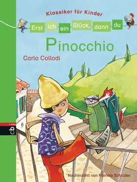 Schröder |  Erst ich ein Stück, dann du - Klassiker für Kinder - Pinocchio | eBook | Sack Fachmedien