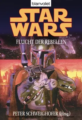 Schweighofer |  Star Wars. Flucht der Rebellen | eBook | Sack Fachmedien