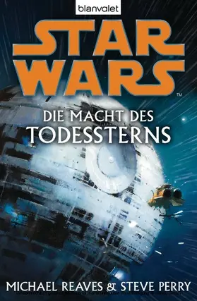 Reaves / Perry |  Star Wars. Die Macht des Todessterns | eBook | Sack Fachmedien