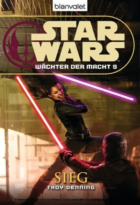 Denning |  Star Wars. Wächter der Macht 9. Sieg | eBook | Sack Fachmedien