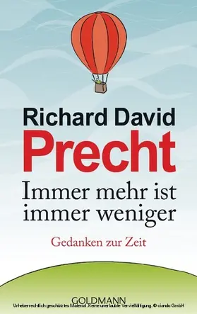 Precht |  Immer mehr ist immer weniger | eBook | Sack Fachmedien