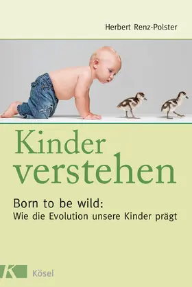 Renz-Polster |  Kinder verstehen | eBook | Sack Fachmedien