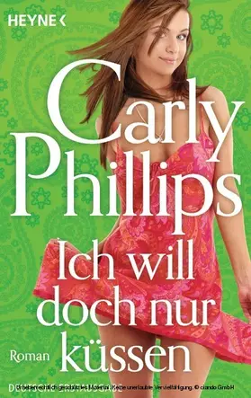 Phillips |  Ich will doch nur küssen | eBook | Sack Fachmedien