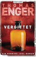 Enger |  Vergiftet | eBook | Sack Fachmedien