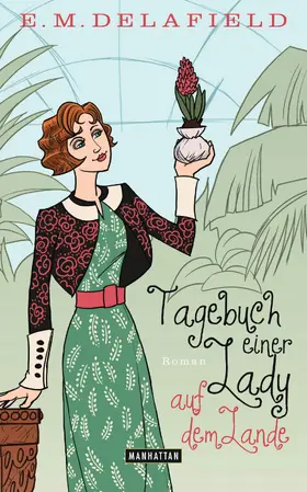 Delafield |  Tagebuch einer Lady auf dem Lande | eBook | Sack Fachmedien