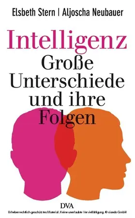 Stern / Neubauer |  Intelligenz - Große Unterschiede und ihre Folgen | eBook | Sack Fachmedien