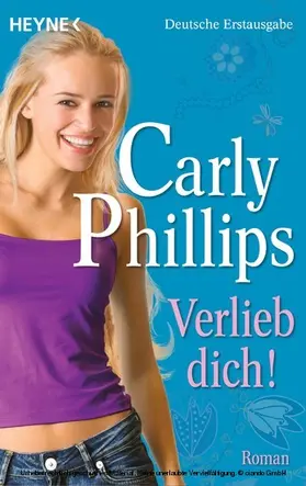 Phillips |  Verlieb dich! | eBook | Sack Fachmedien