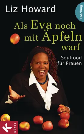 Howard |  Als Eva noch mit Äpfeln warf | eBook | Sack Fachmedien