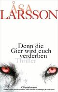 Larsson |  Denn die Gier wird euch verderben | eBook | Sack Fachmedien