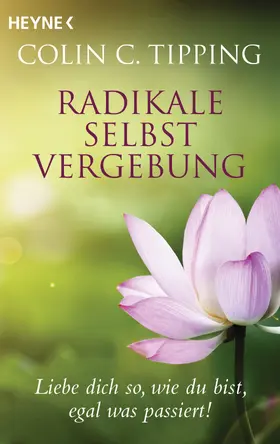 Tipping |  Radikale Selbstvergebung | eBook | Sack Fachmedien