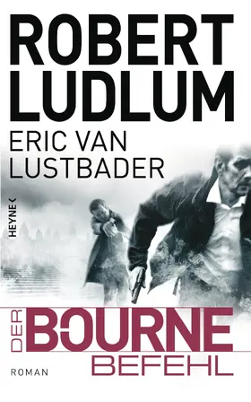 Ludlum / Lustbader | Der Bourne Befehl | E-Book | www.sack.de
