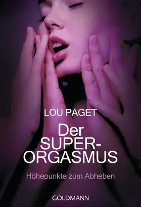 Paget |  Der Super-Orgasmus | eBook | Sack Fachmedien